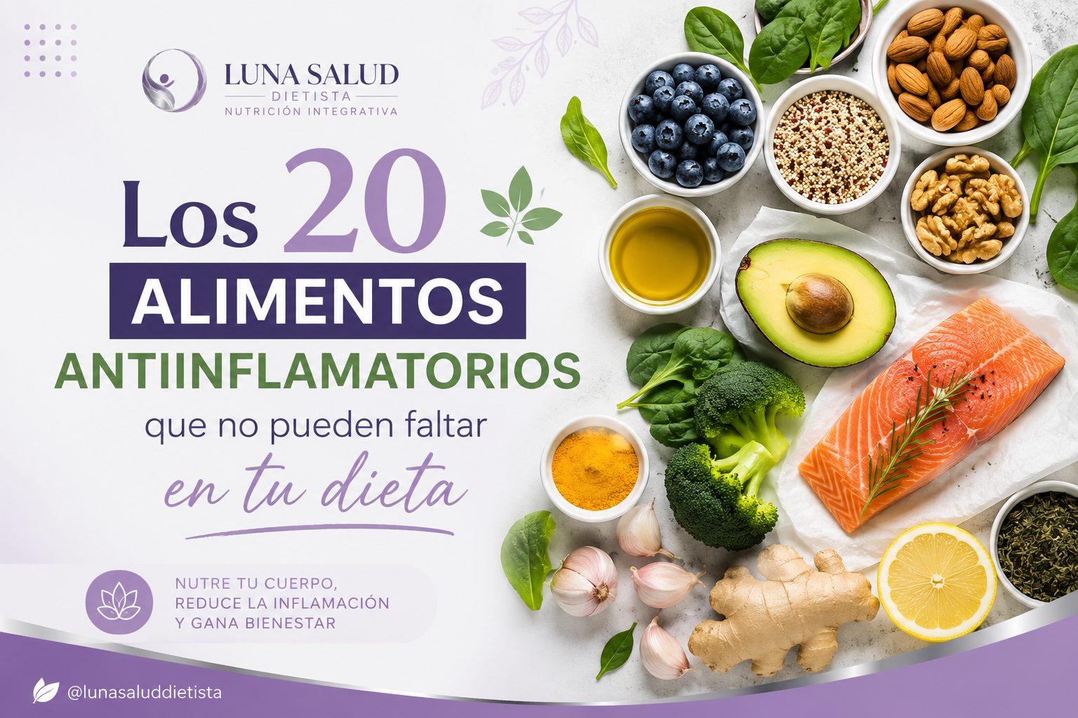 Los 20 alimentos antiinflamatorios que no pueden faltar en tu dieta